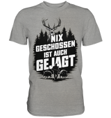 NIX GESCHOSSEN IST AUCH GEJAGT Shirt in Graumeliert, Vorderansicht mit Hirsch- und Jagdmotiv
