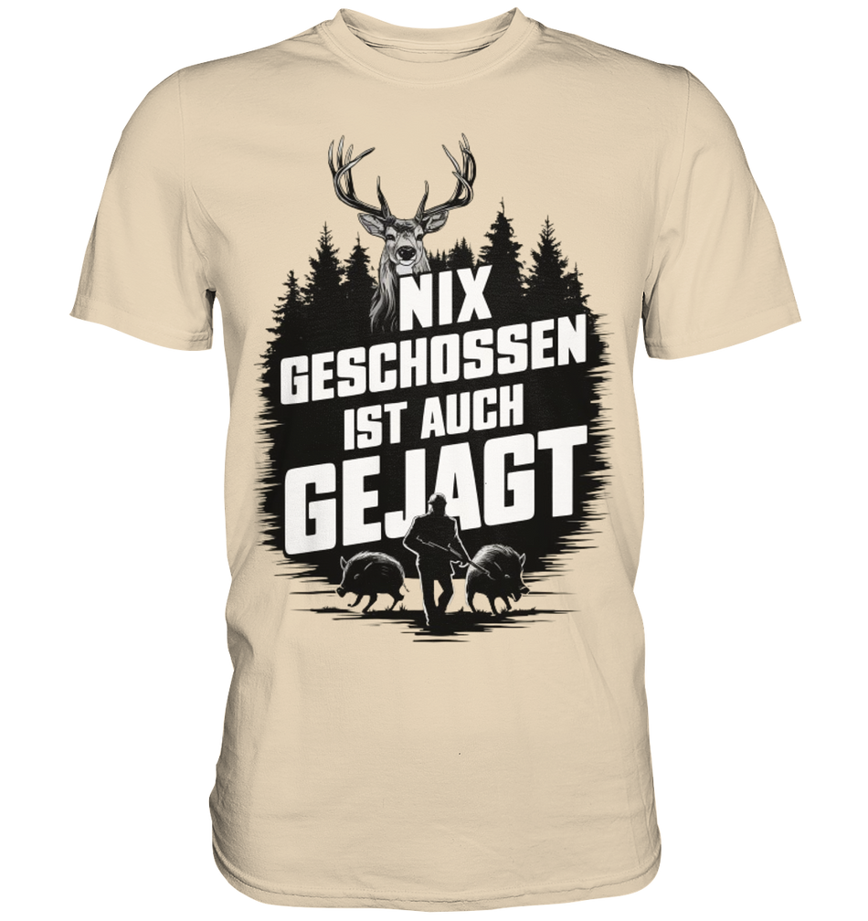 NIX GESCHOSSEN IST AUCH GEJAGT Shirt in Sandbeige, Vorderansicht mit Hirsch- und Wildschweinmotiv