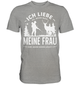 Ich liebe meine Frau Shirt in Grau meliert, Frontansicht zeigt Jagdmotiv und Schriftzug Meine Frau