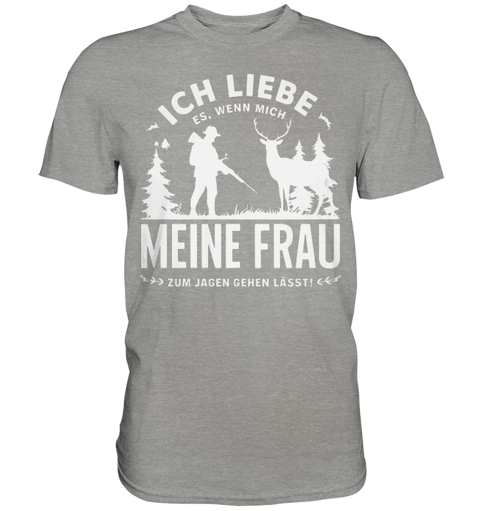 Ich liebe meine Frau Shirt in Grau meliert, Frontansicht zeigt Jagdmotiv und Schriftzug Meine Frau