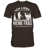 Ich liebe meine Frau Shirt in Dunkelbraun, Frontansicht mit Hirsch- und Jägersilhouette in Weiß